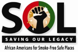 Saving Our Legacy African Americans for Smoke-Free Safe Places logo